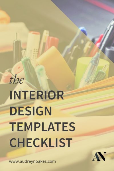 The Interior Design Templates Checklist - Audrey Noakes