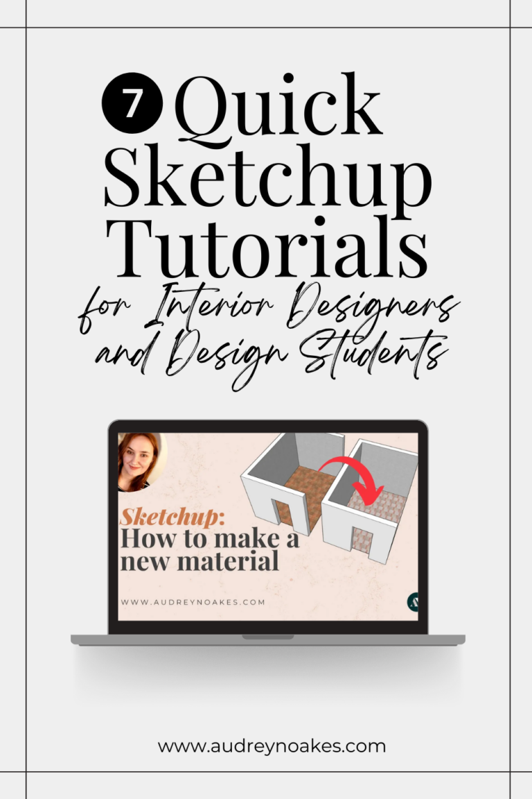 Quick Sketchup Tutorials for Interior Designers and Design Students