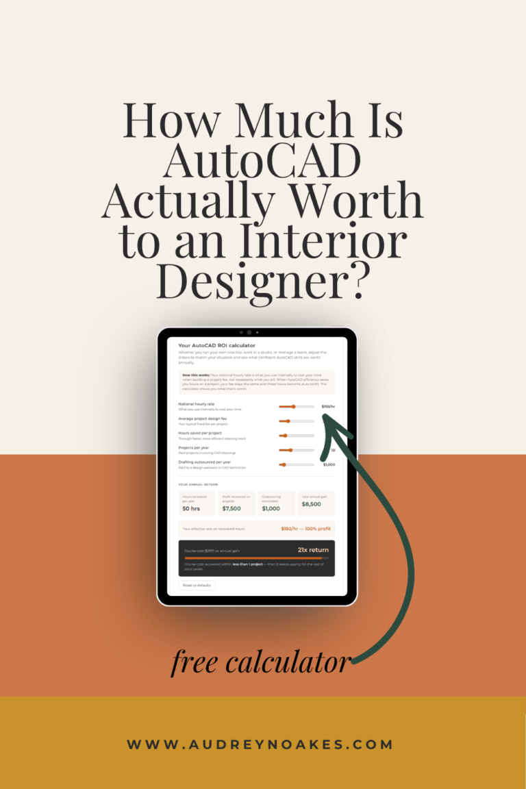How Much Is AutoCAD Actually Worth to an Interior Designer?