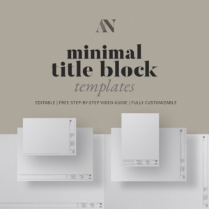 Minimal Title Block Templates - A2 / A3 / A4 + 8.5x11 / 11x17 / 18x24 / 24x36 Sizes
